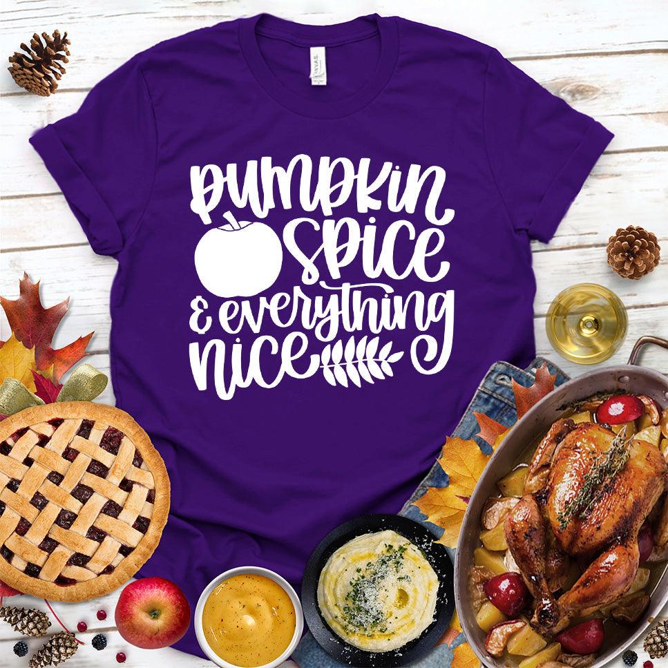 Pumpkin Spice And Everything Nice Version 2 T-Shirt