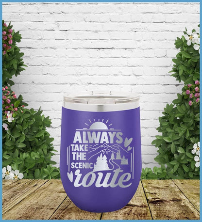 Always Take The Scenic Route Tumbler