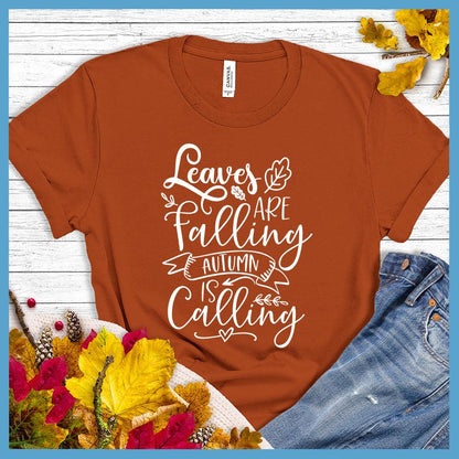 Leaves Are Falling Autumn Is Calling T-Shirt