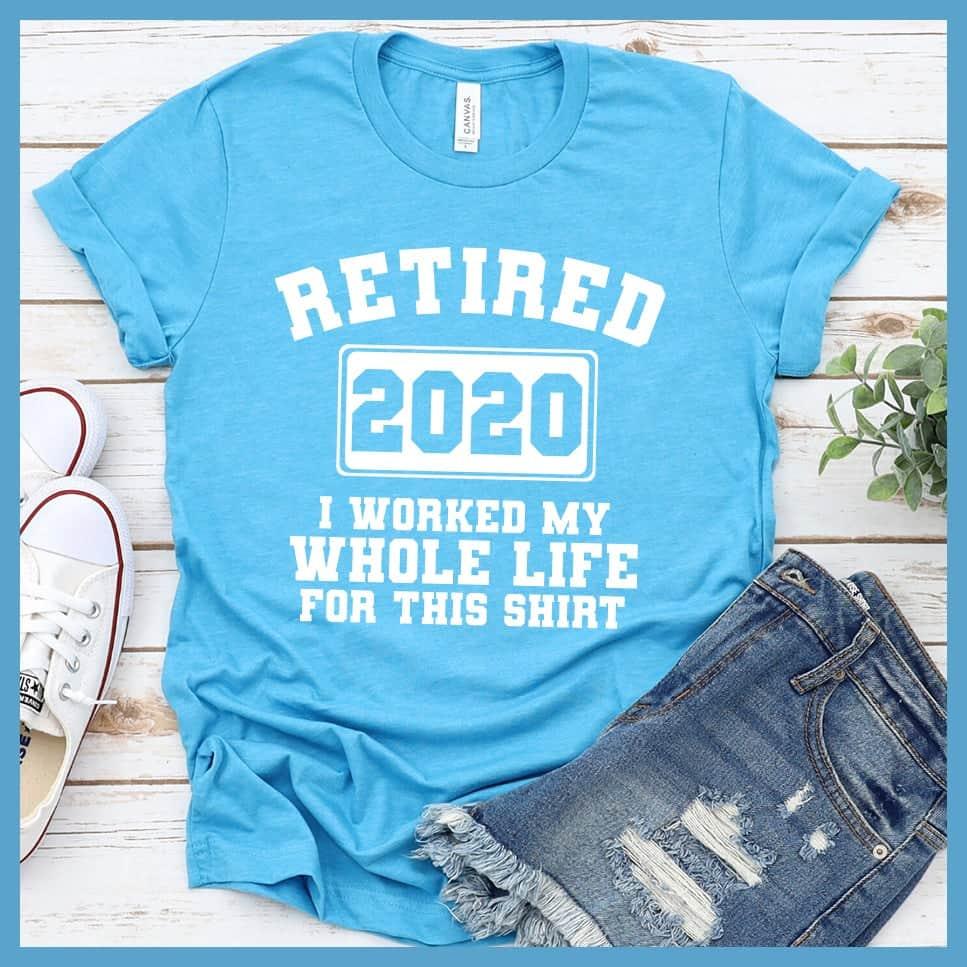 Retired 2020 T-Shirt