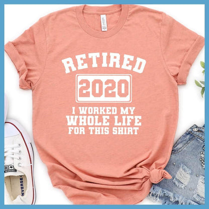 Retired 2020 T-Shirt