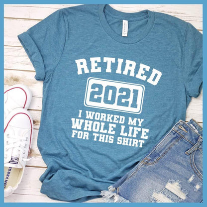 Retired 2021 T-Shirt