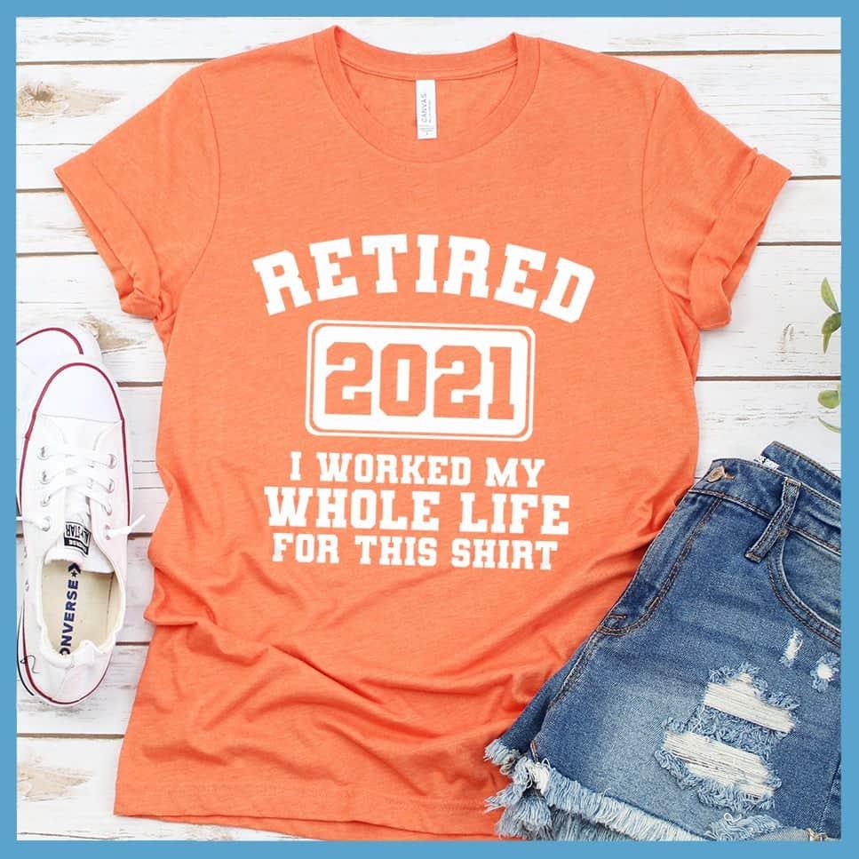 Retired 2021 T-Shirt