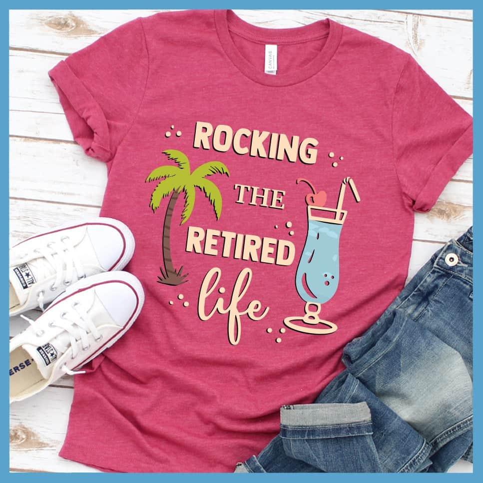 Rocking The Retired Life Colored Print T-Shirt