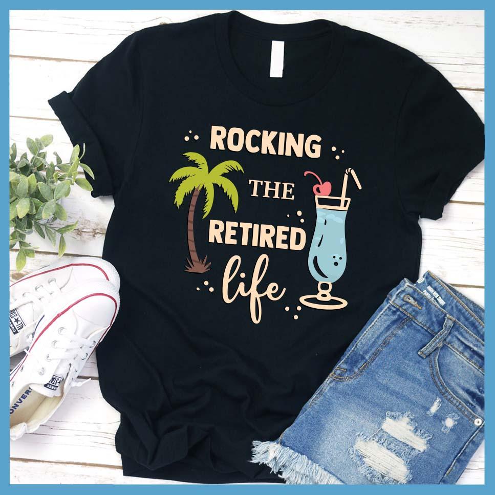 Rocking The Retired Life Colored Print T-Shirt