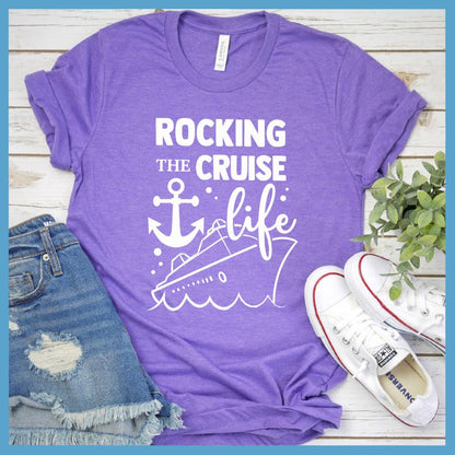 Rocking the Cruise Life Version 2 T-Shirt