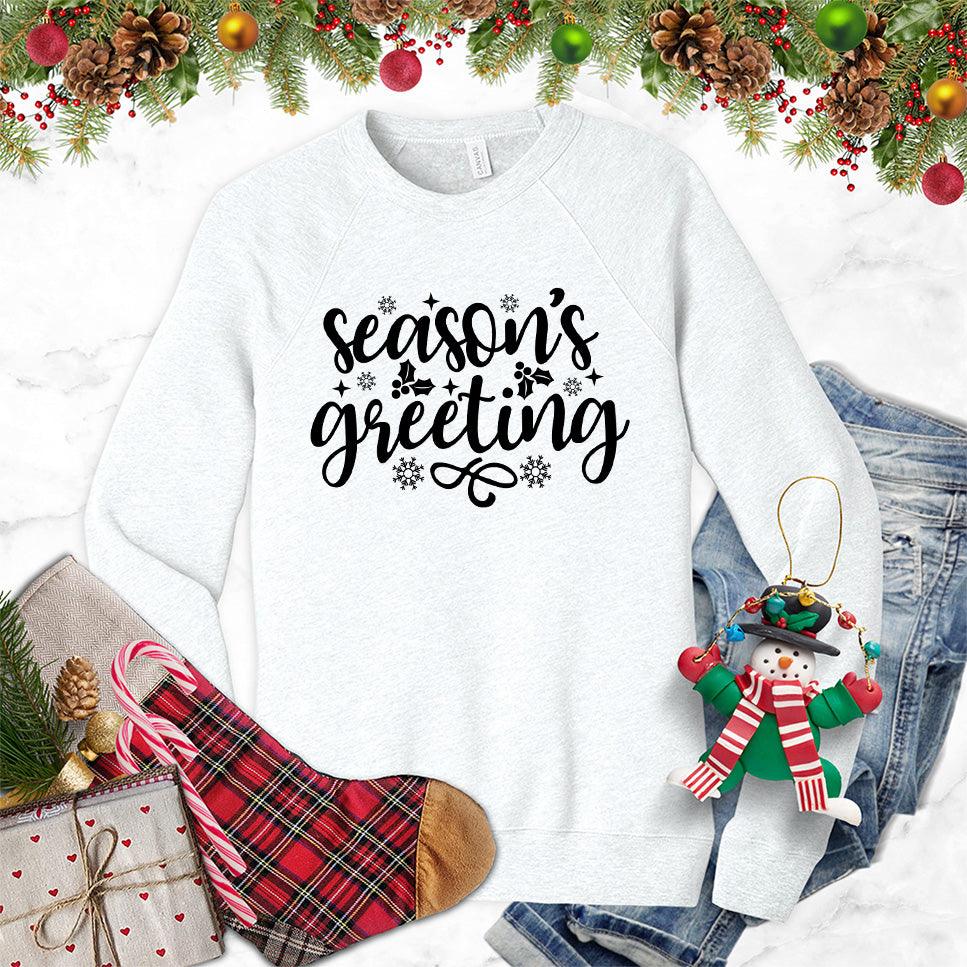 Season's Greeting Sweatshirt