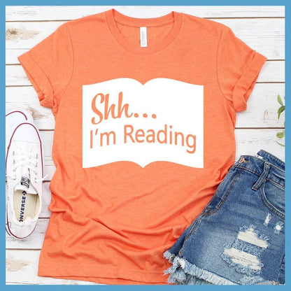 Shh I'm Reading T-Shirt
