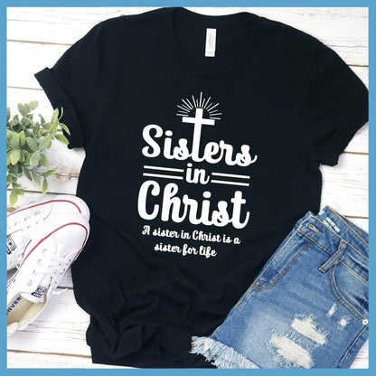 Sisters In Christ T-Shirt