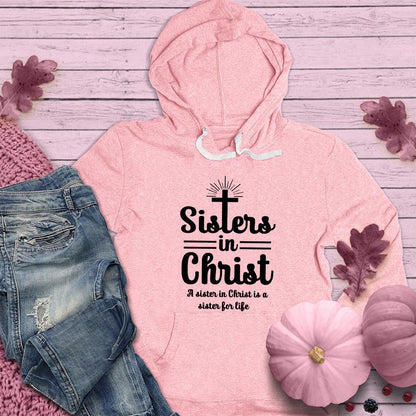Sisters In Christ Hoodie Pink Edition