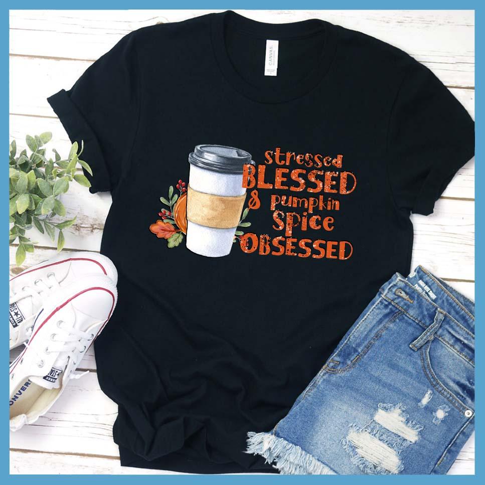 Stressed Blessed & Pumpkin Spice Obsessed Colored T-Shirt