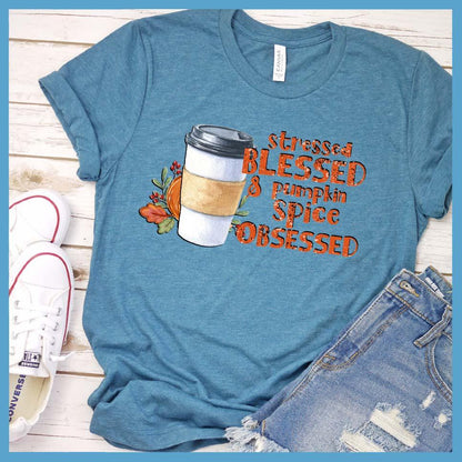 Stressed Blessed & Pumpkin Spice Obsessed Colored T-Shirt