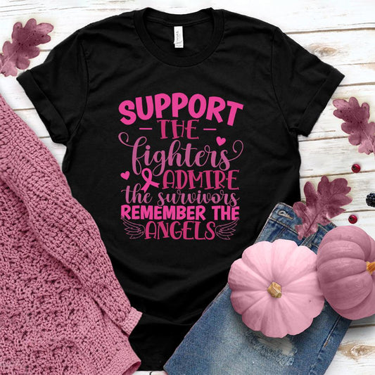Support The Fighters Admire The Survivors Version 2 Colored Edition T-Shirt