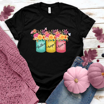 Faith Hope Love Floral Colored T-Shirt