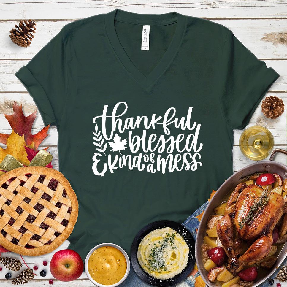 Thankful Blessed And Kind Of A Mess Version 3 V-Neck