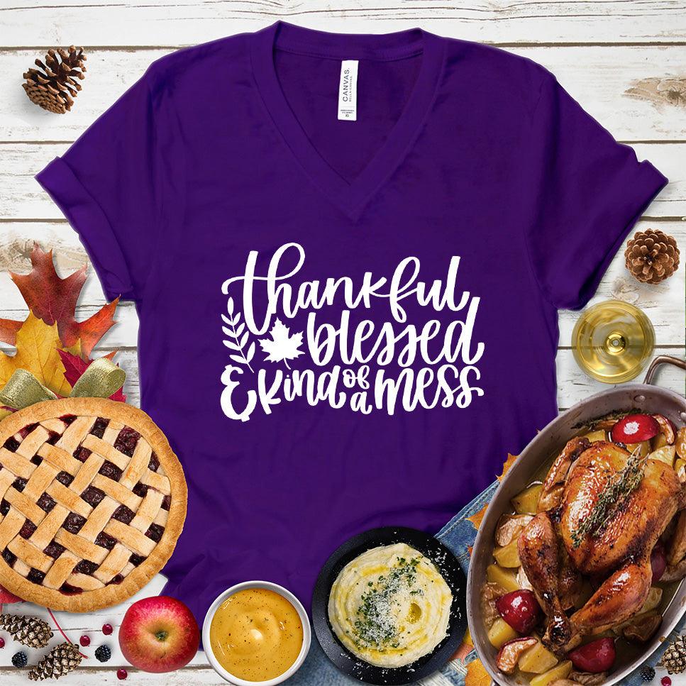 Thankful Blessed And Kind Of A Mess Version 3 V-Neck