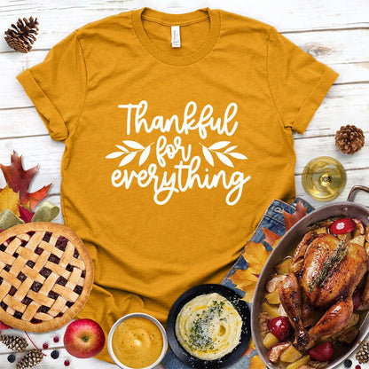 Thankful For Everything T-Shirt