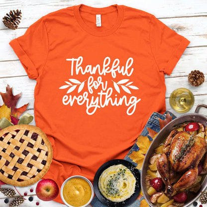 Thankful For Everything T-Shirt
