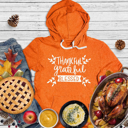 Thankful Grateful Blessed Hoodie