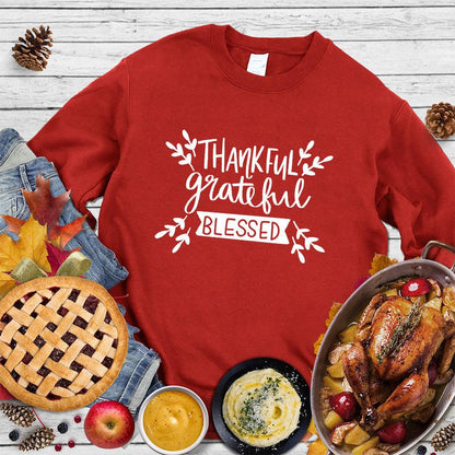 Thankful Grateful Blessed Sweatshirt