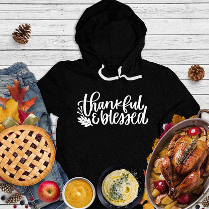 Thankful & Blessed Hoodie