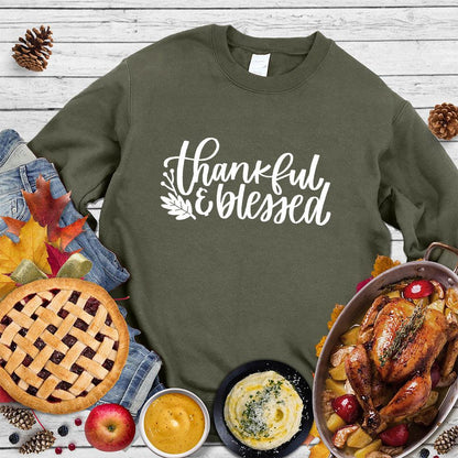 Thankful & Blessed Sweatshirt