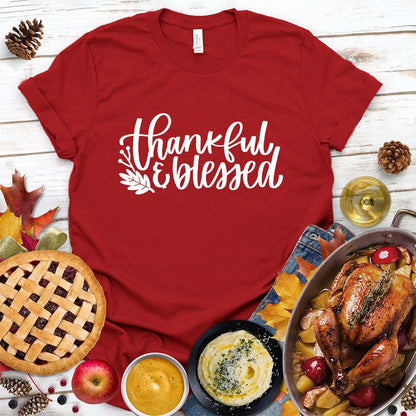 Thankful & Blessed T-Shirt