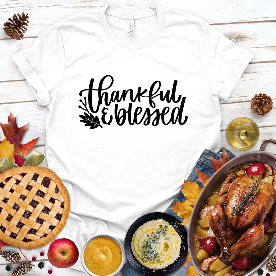 Thankful & Blessed T-Shirt
