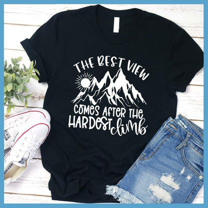 The Best View T-Shirt