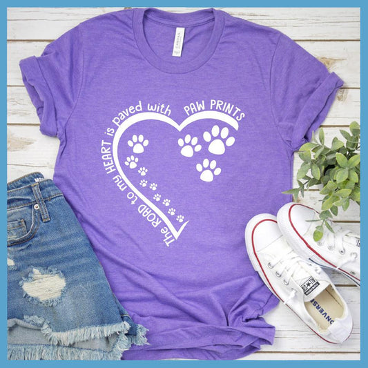 The Way To My Heart Is Paved With Paw Prints T-Shirt