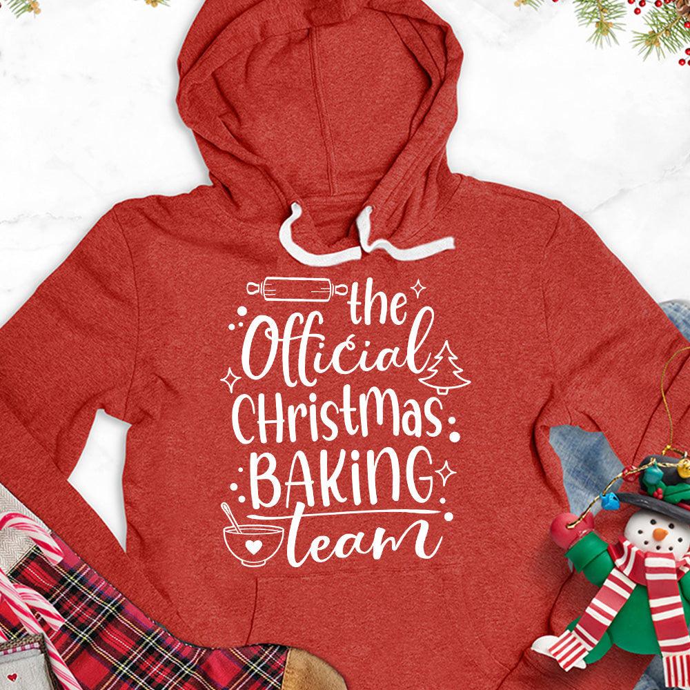 The Official Christmas Baking Team Hoodie
