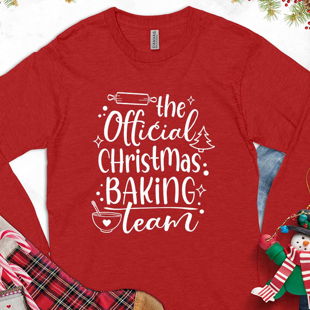 The Official Christmas Baking Team Long Sleeves
