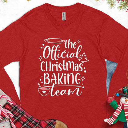 The Official Christmas Baking Team Long Sleeves