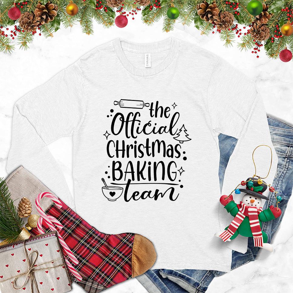 The Official Christmas Baking Team Long Sleeves