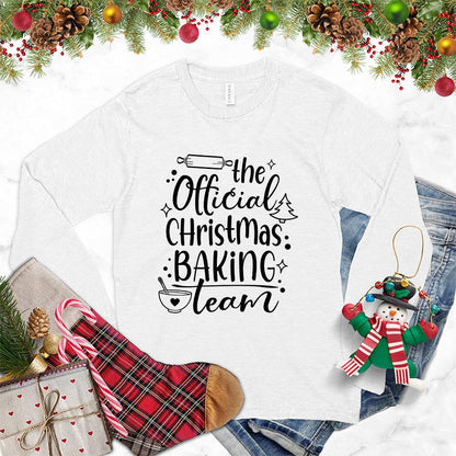 The Official Christmas Baking Team Long Sleeves