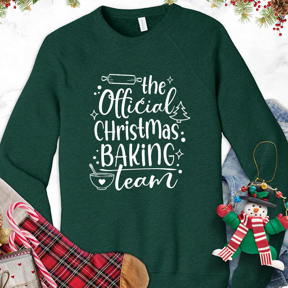 The Official Christmas Baking Team Sweatshirt