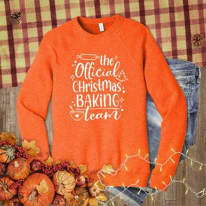 The Official Christmas Baking Team Sweatshirt