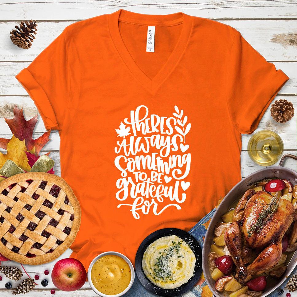 There's Always Something To Be Grateful For V-Neck