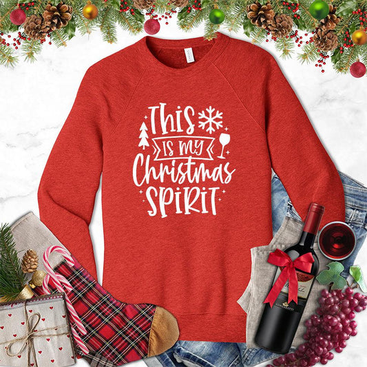 This Is My Christmas Spirit Sweatshirt