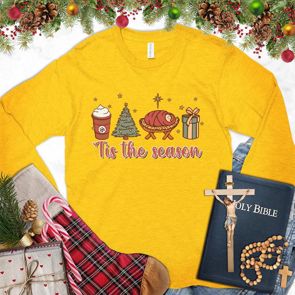 Tis The Season Christmas Colored Edition Long Sleeves