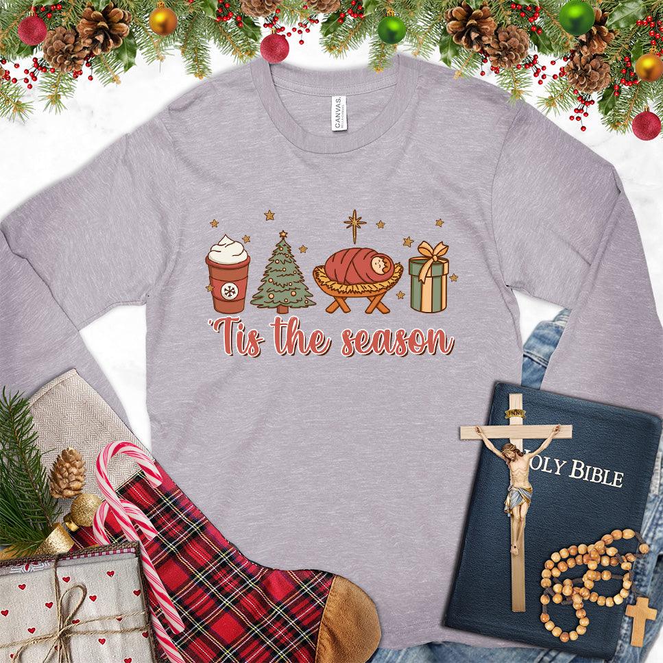 Tis The Season Christmas Colored Edition Long Sleeves