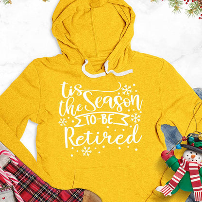 Tis The Season To Be Retired Version 1 Hoodie