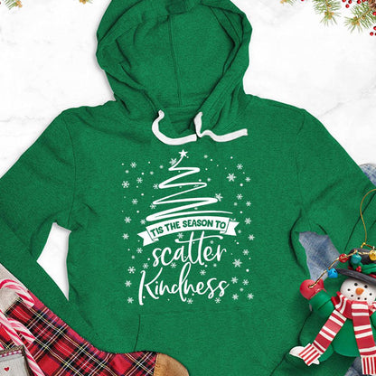 Tis The Season To Scatter Kindness Version 2 Hoodie