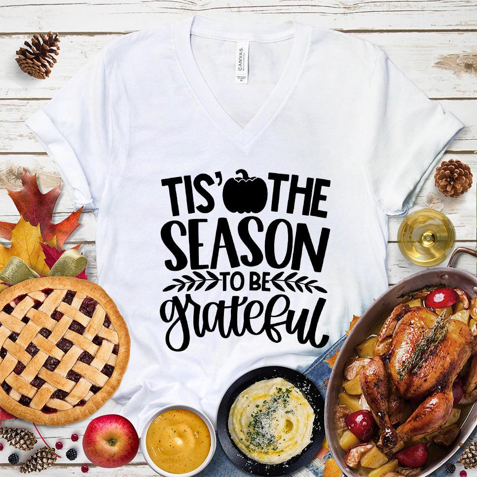 Tis' The Season To Be Grateful Version 2 V-Neck
