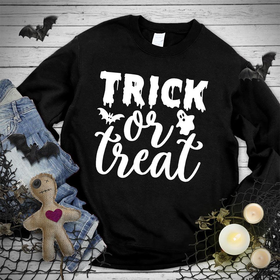 Trick Or Treat Sweatshirt