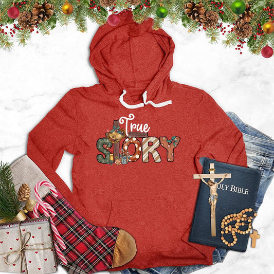 True Story Colored Edition Hoodie