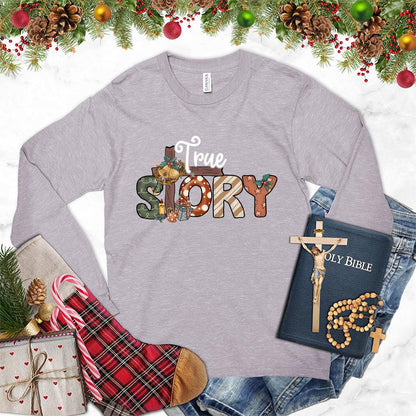 True Story Colored Edition Long Sleeves