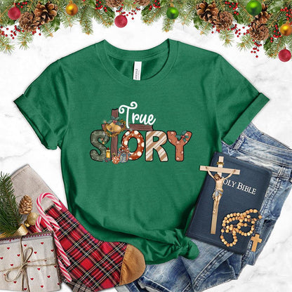 True Story Colored Edition T-Shirt