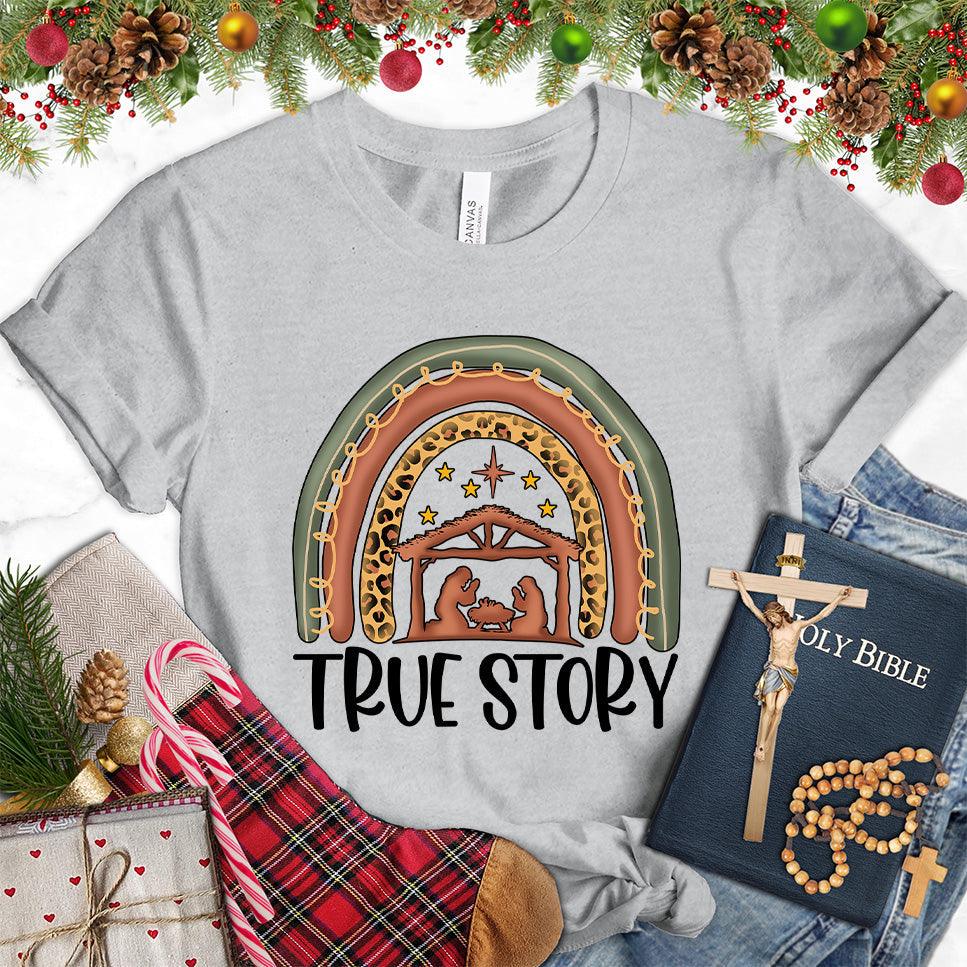 True Story Version 2 Colored Edition T-Shirt
