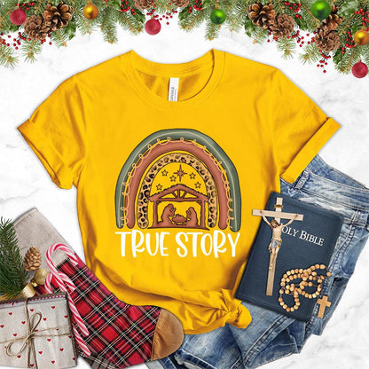 True Story Version 2 Colored Edition T-Shirt